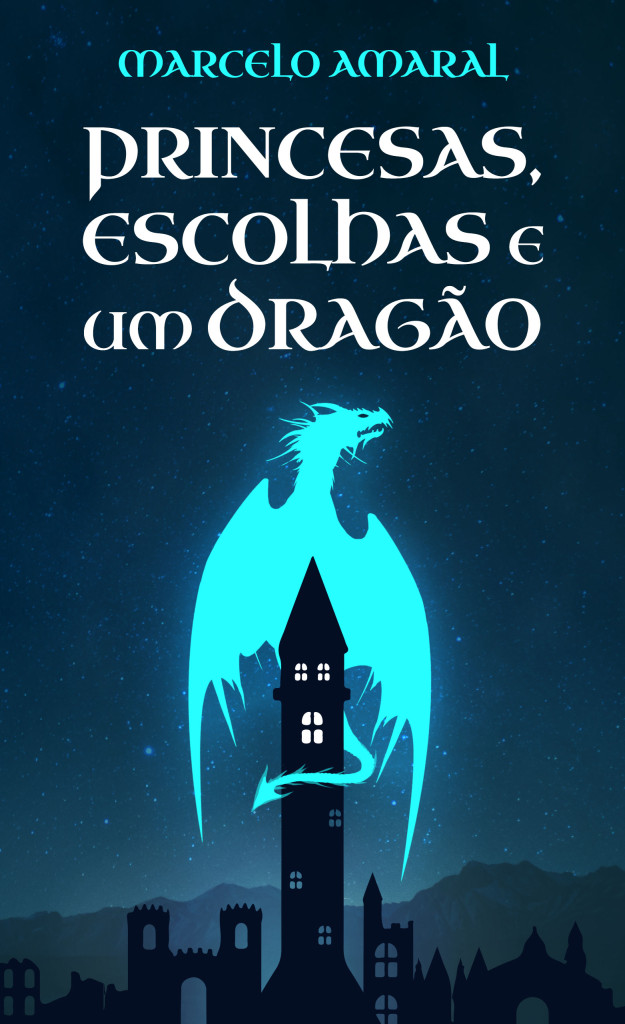 Conto Princesas Escolhas e um Dragão